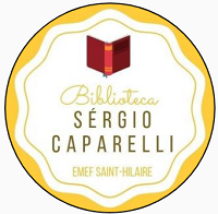 Biblioteca Sérgio Caparelli - EMEF Saint-Hilaire